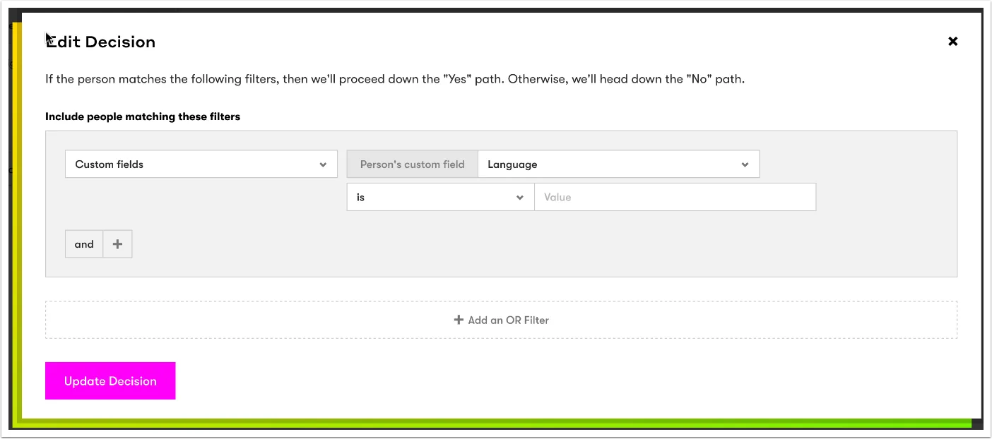 Screenshot of Drip decision for custom field