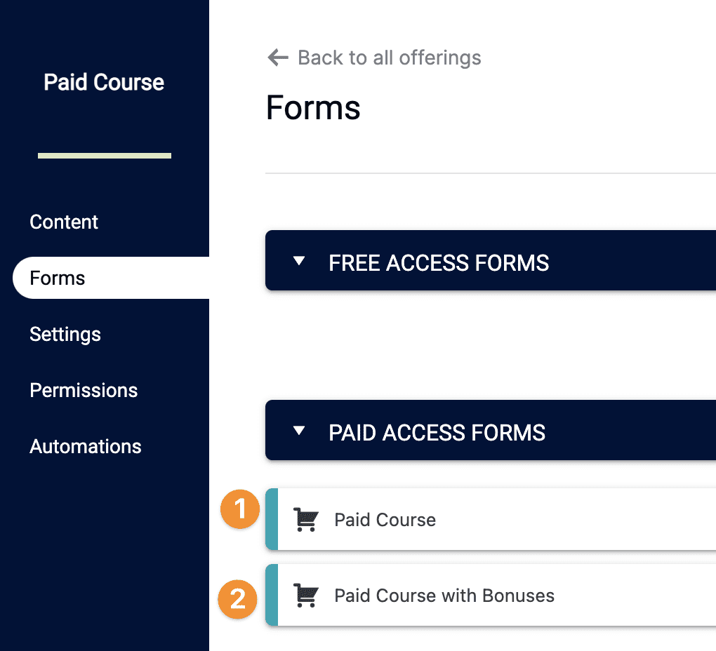Screenshot of 2 paid forms in Offerings