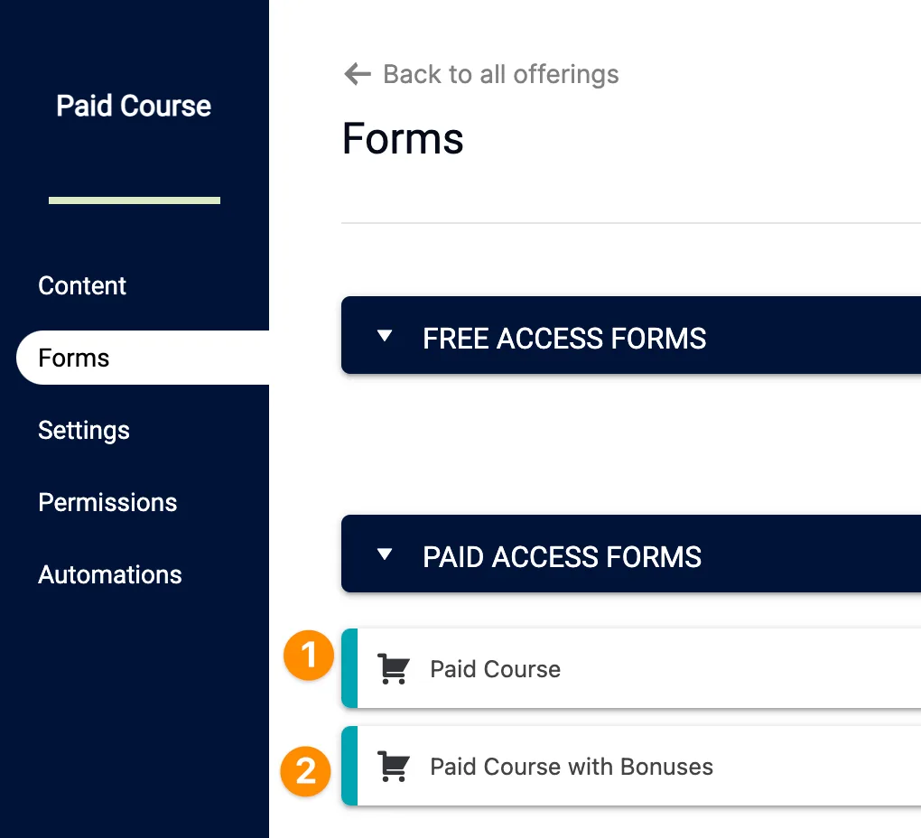 Screenshot of 2 paid forms in Offerings