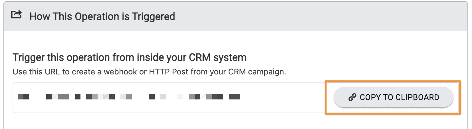 Screenshot showing where to copy the URL to trigger from inside your CRM