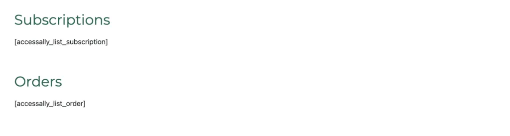 My Orders and Subscriptions without AccessAlly