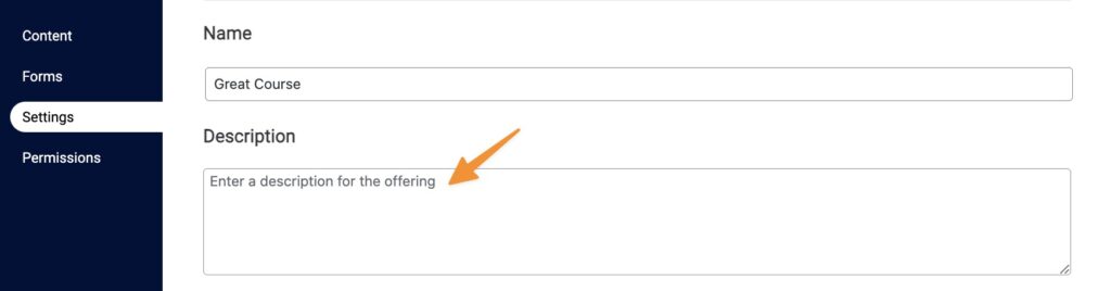 In the description section you can describe your offer which will be displayed on an AccessAlly tried-and-true order form.